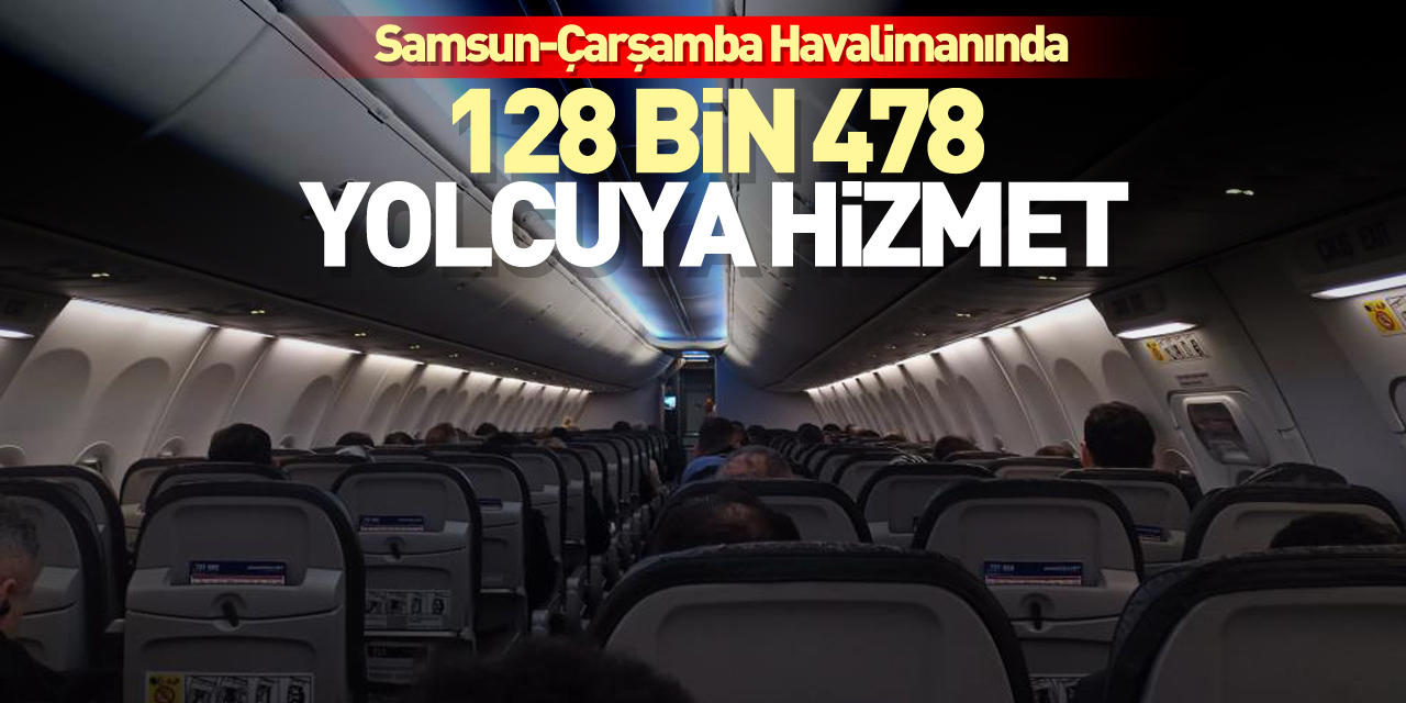 128 bin 478 yolcuya hizmet