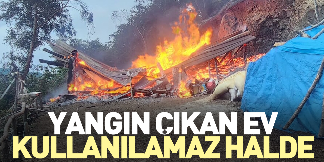 Yangın çıkan ev kullanılamaz halde