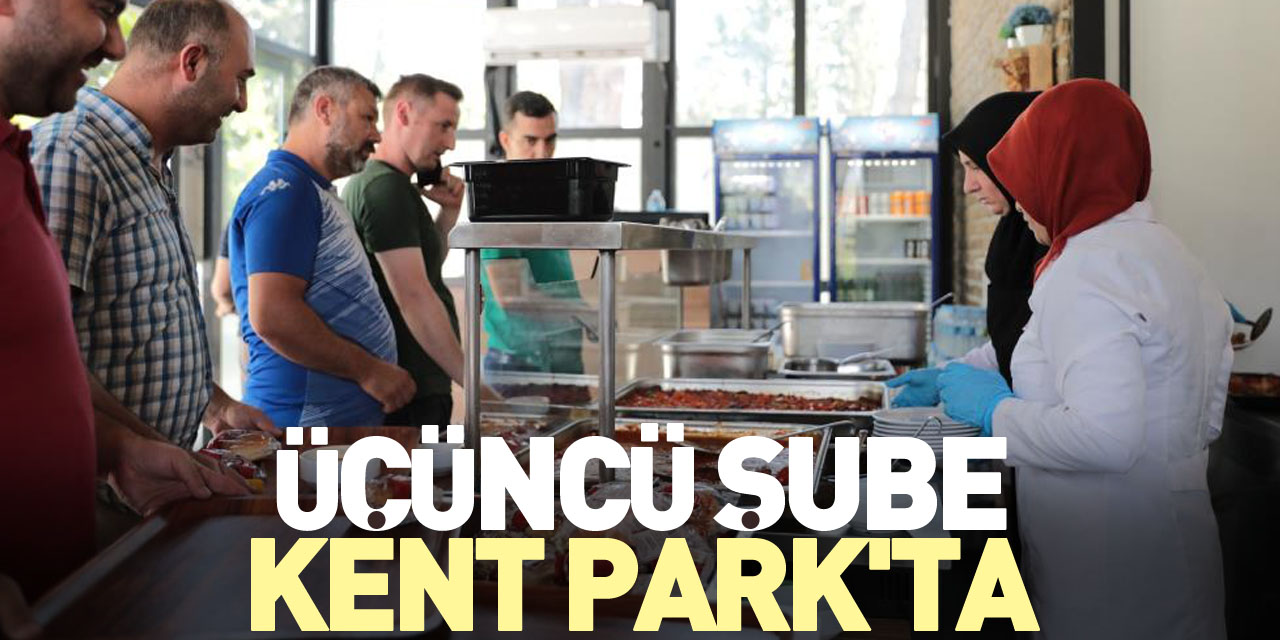 Üçüncü şube Kent Park'ta