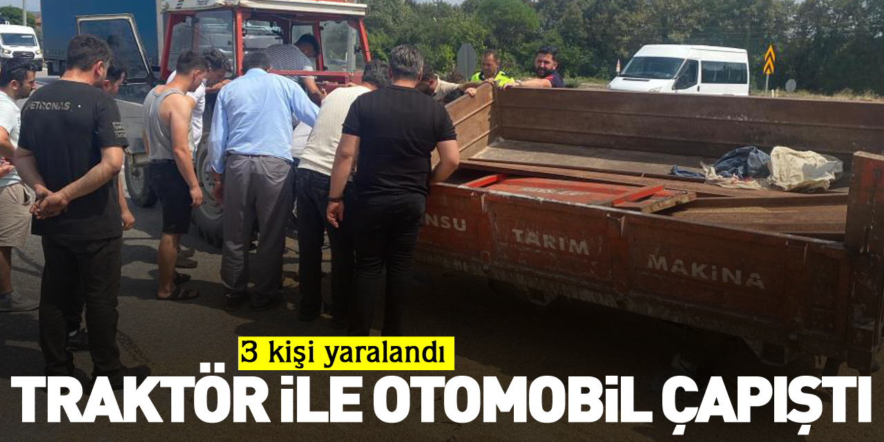 Traktör ile otomobil çapıştı