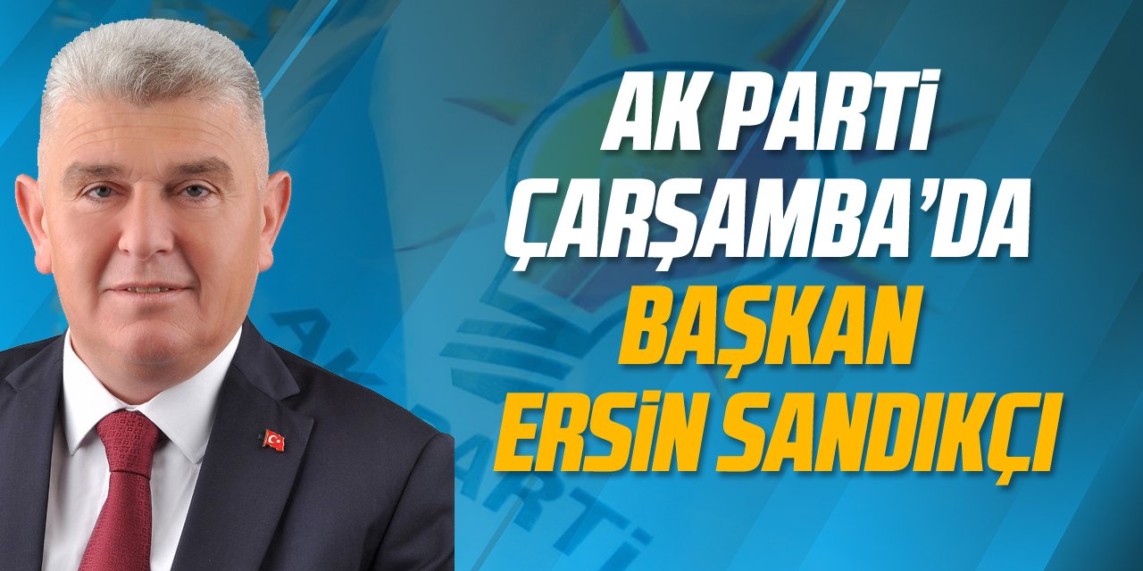 AK Parti’de başkan, Sandıkçı !