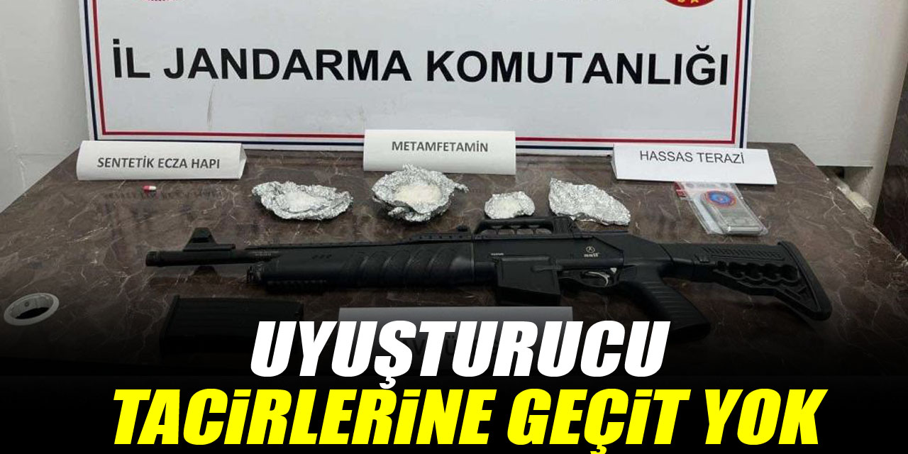 UYUŞTURUCU TACİRLERİNE GEÇİT YOK