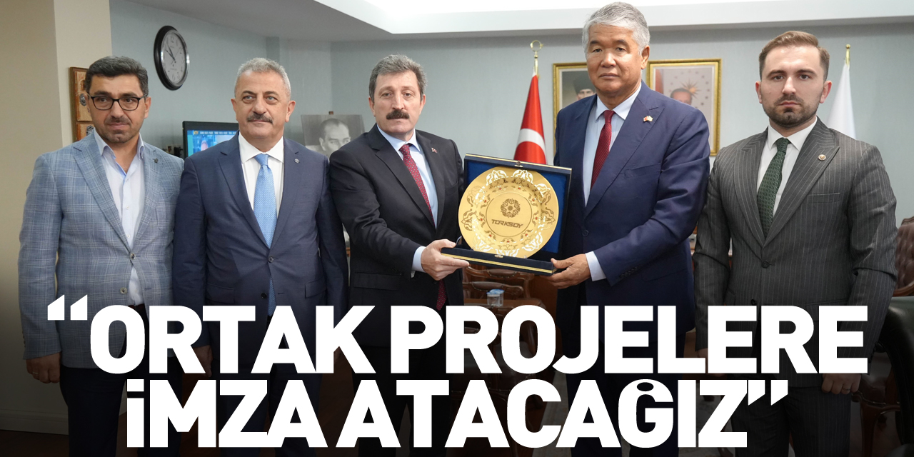 “Ortak projelere imza atacağız”