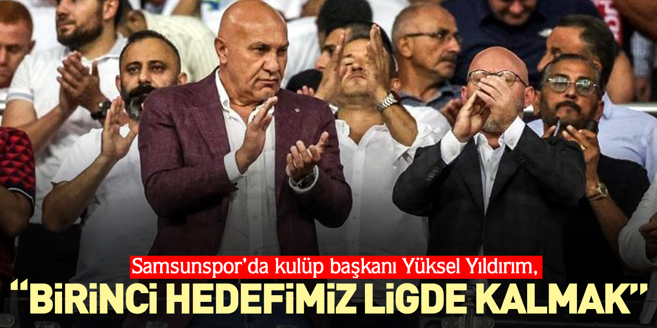 “Birinci hedefimiz ligde kalmak”