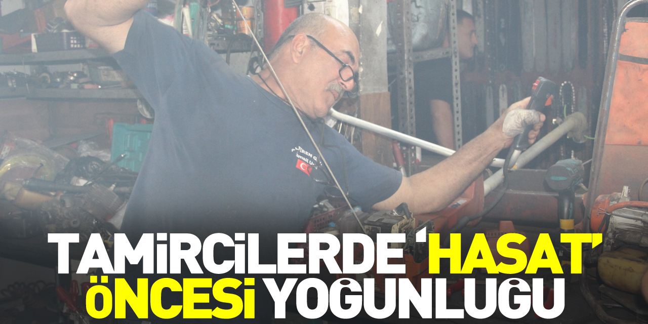 Tamircilerde ‘hasat’ öncesi yoğunluğu