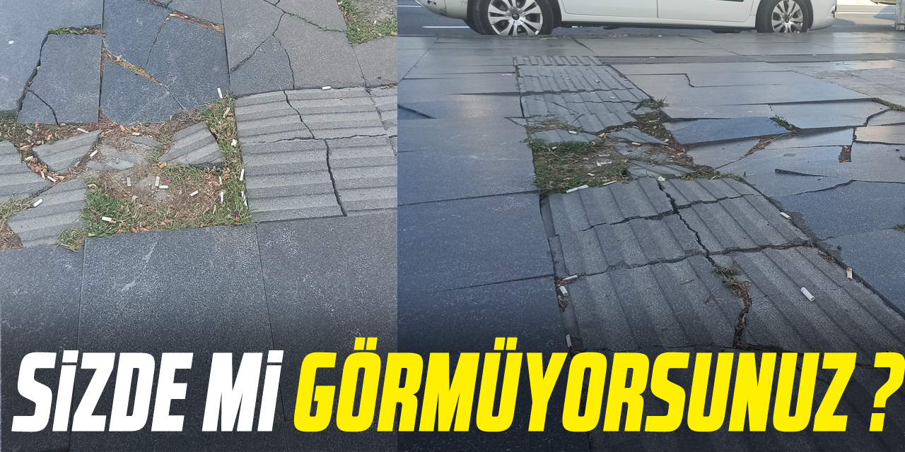 SİZDE Mİ GÖRMÜYORSUNUZ ?