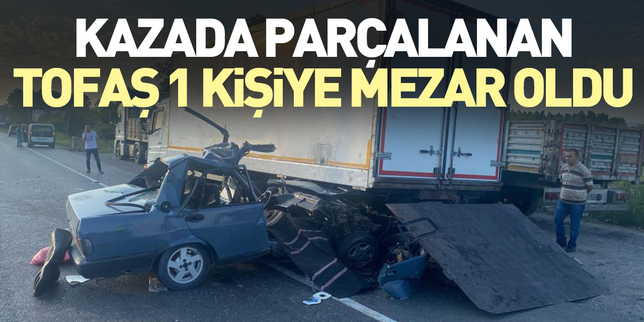 Kazada parçalanan Tofaş 1 kişiye mezar oldu