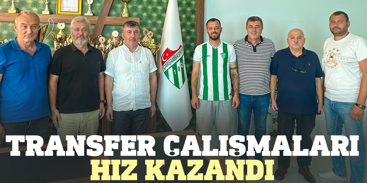 Transfer çalışmaları hız kazandı