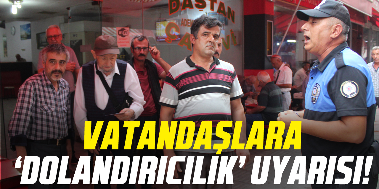 Vatandaşlara ‘dolandırıcılık’ uyarısı!