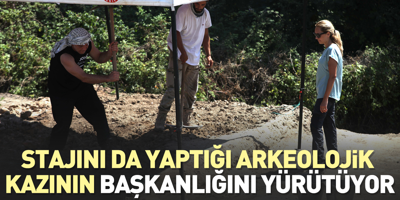 27 yıl önce stajını yaptığı İkiztepe Höyüğü'ndeki kazıların başkanlığını yürütüyor