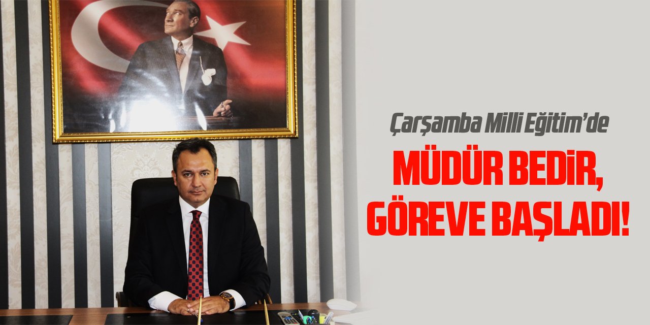 Müdür Bedir Göreve Başladı