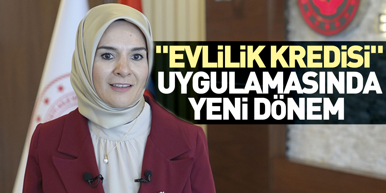 "Evlilik kredisi" uygulamasında yeni dönem