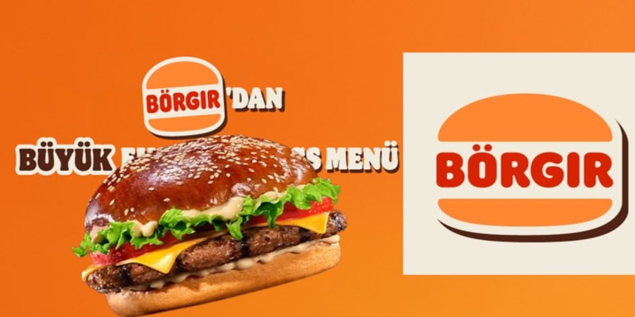 Burger King adı değişti mi? Burger Kings gitti Börgır geldi: Burger King, 'Börgır' mı oldu?