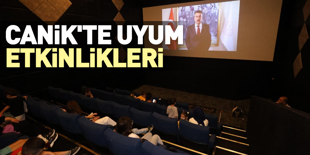 Canik'te uyum etkinlikleri