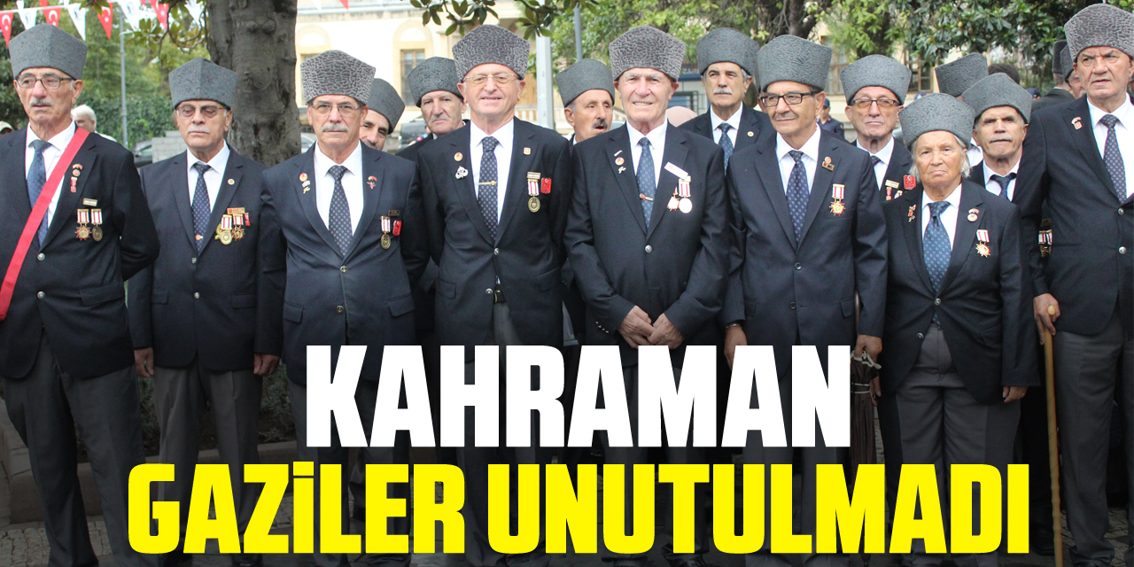 Kahraman gaziler unutulmadı