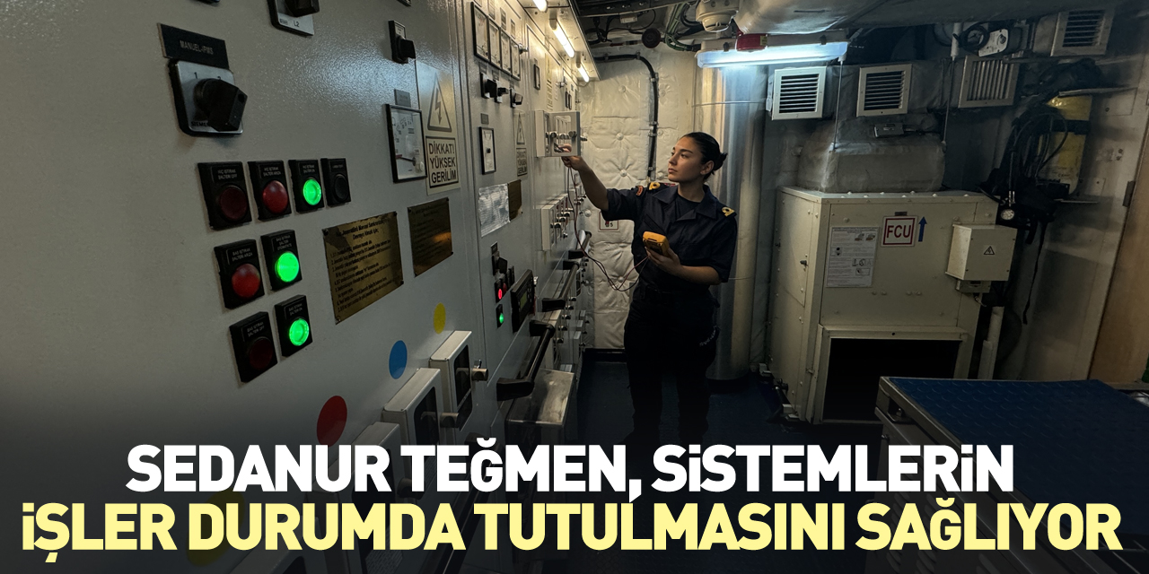 Sedanur Teğmen, sistemlerin işler durumda tutulmasını sağlıyor