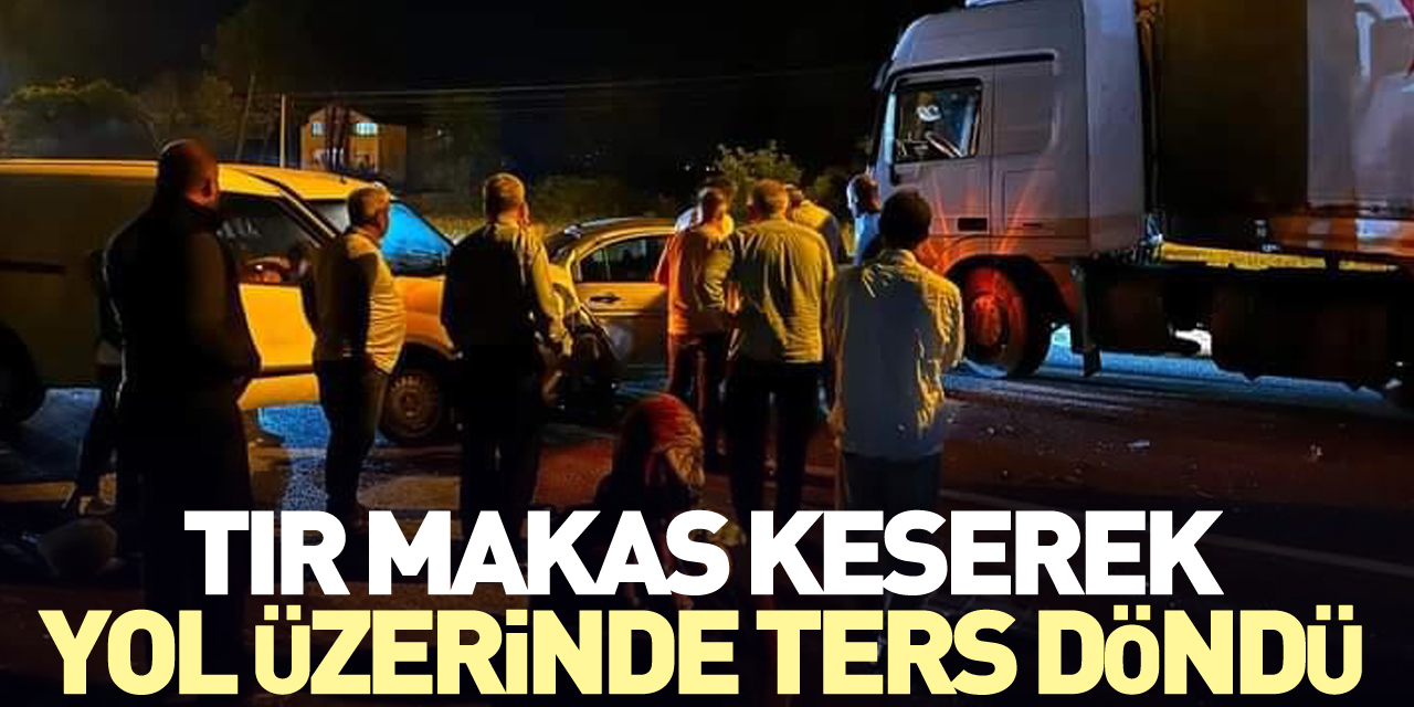 Tır makas keserek yol üzerinde ters döndü