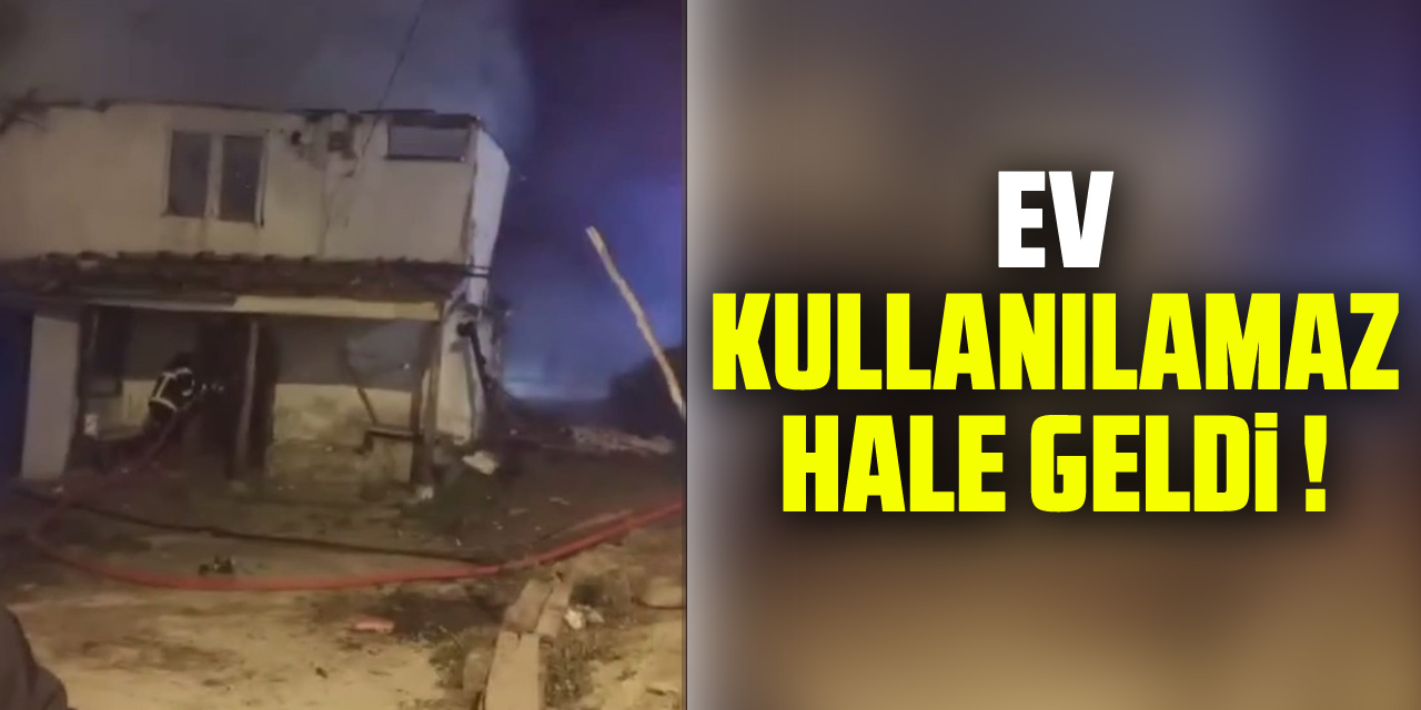 EV KULLANILAMAZ HALE GELDİ !