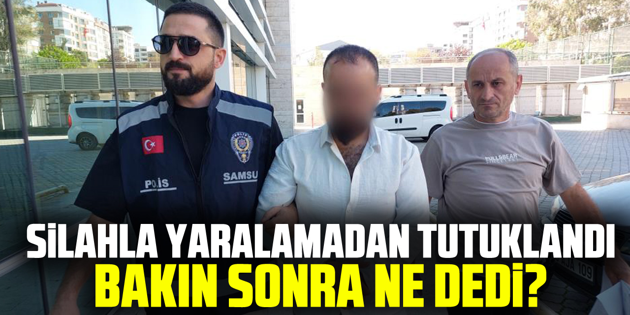 Silahla yaralamadan tutuklandı BAKIN SONRA NE DEDi?