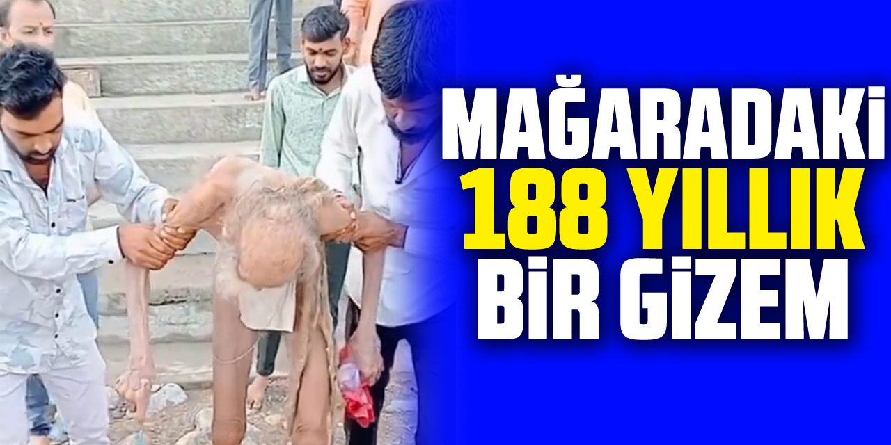 MAĞARADA Kİ 188 Yıllık bir gizem