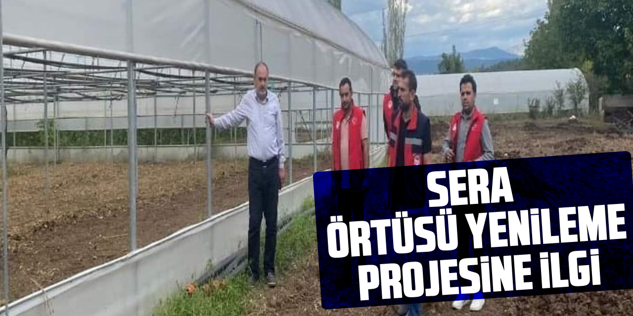 Samsun’da Sera Örtüsü Yenileme Projesine İlgi