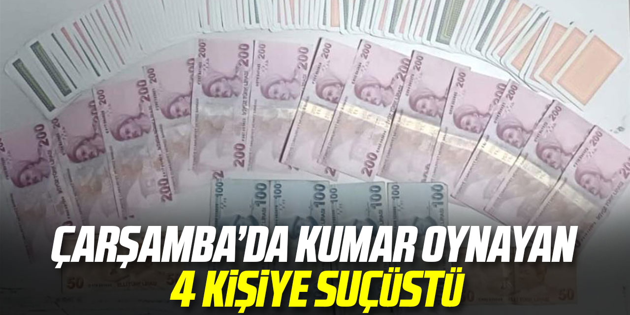 Kumar oynayan 4 kişiye suçüstü