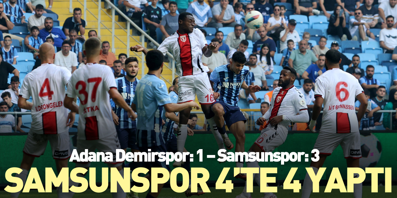 Adana Demirspor: 1 – Samsunspor: 3