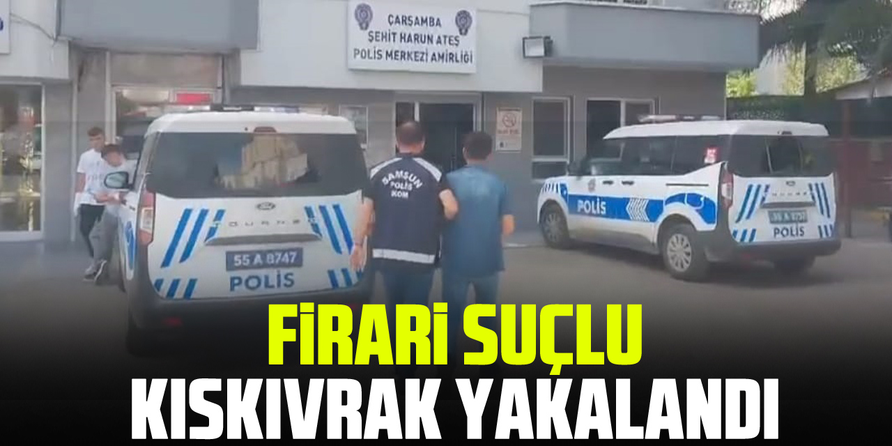 Firari Suçlu Kıskıvrak Yakalandı