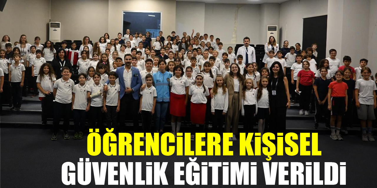 Öğrencilere Kişisel Güvenlik Eğitimi Verildi