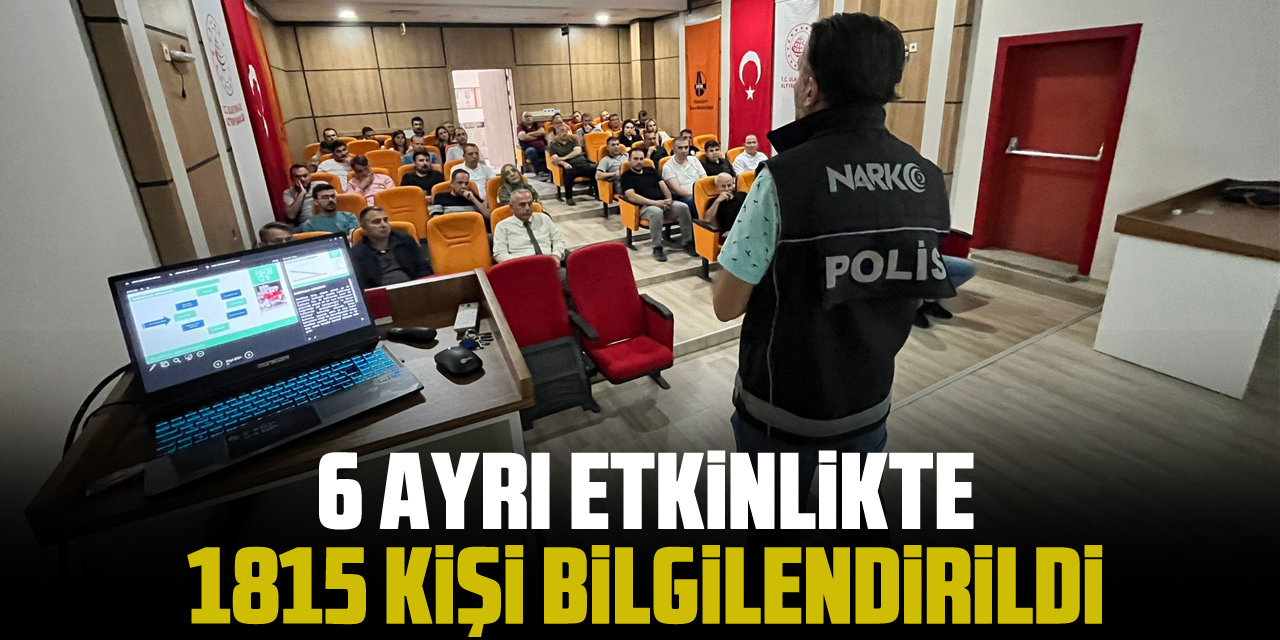 6 Ayrı Etkinlikte 1815 Kişi Bilgilendirildi