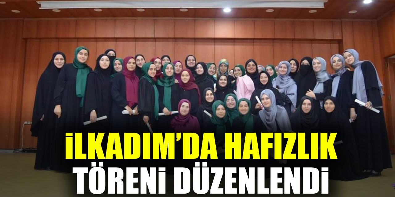 İlkadım’da Hafızlık Töreni Düzenlendi