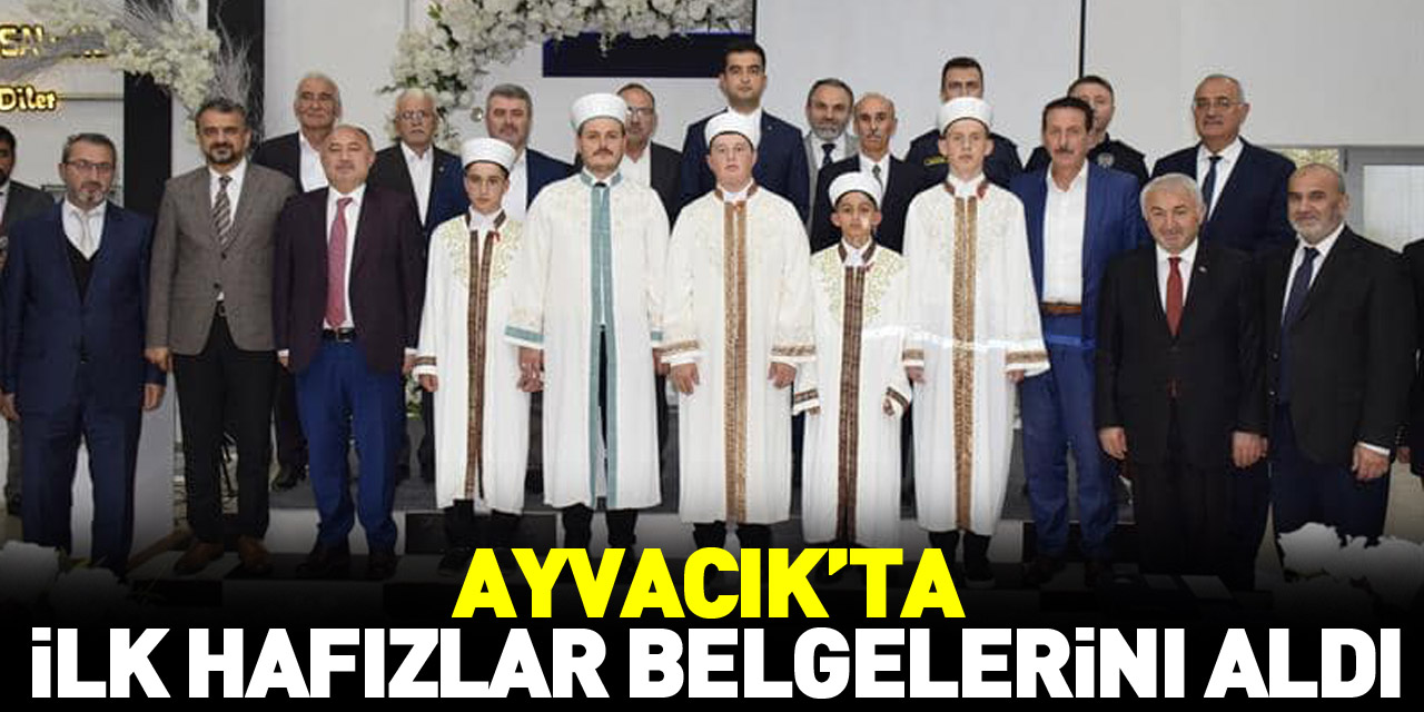 Ayvacık’ta ilk hafızlar belgelerini aldı