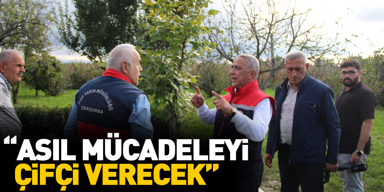 “ASIL MÜCADELEYİ ÇİFÇİ VERECEK”