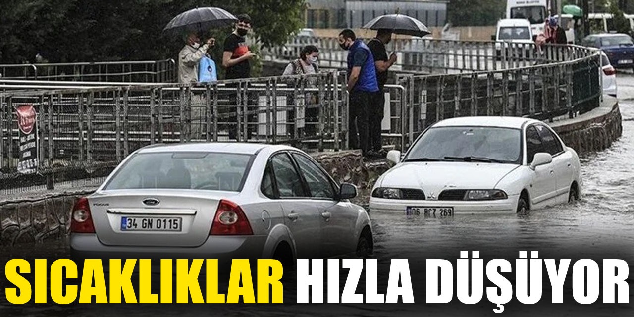 SICAKLIKLAR HIZLA DÜŞÜYOR