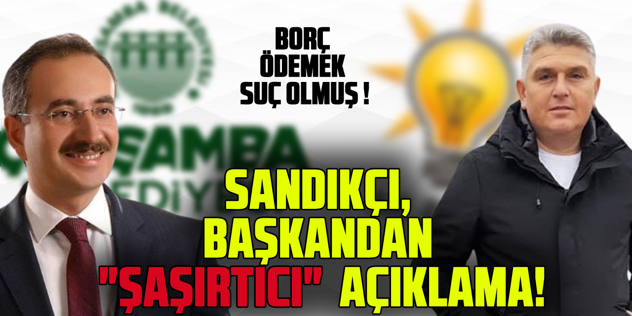 BAŞKANDAN "ŞAŞIRTICI"  AÇIKLAMA!