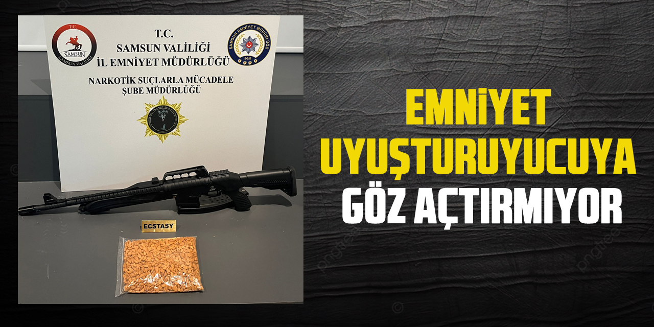 Emniyet Uyuşturuyucuya göz açtırmıyor