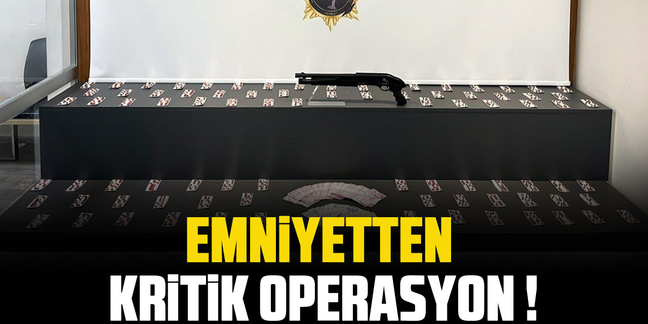 EMNİYETTEN KRİTİK OPERASYON !