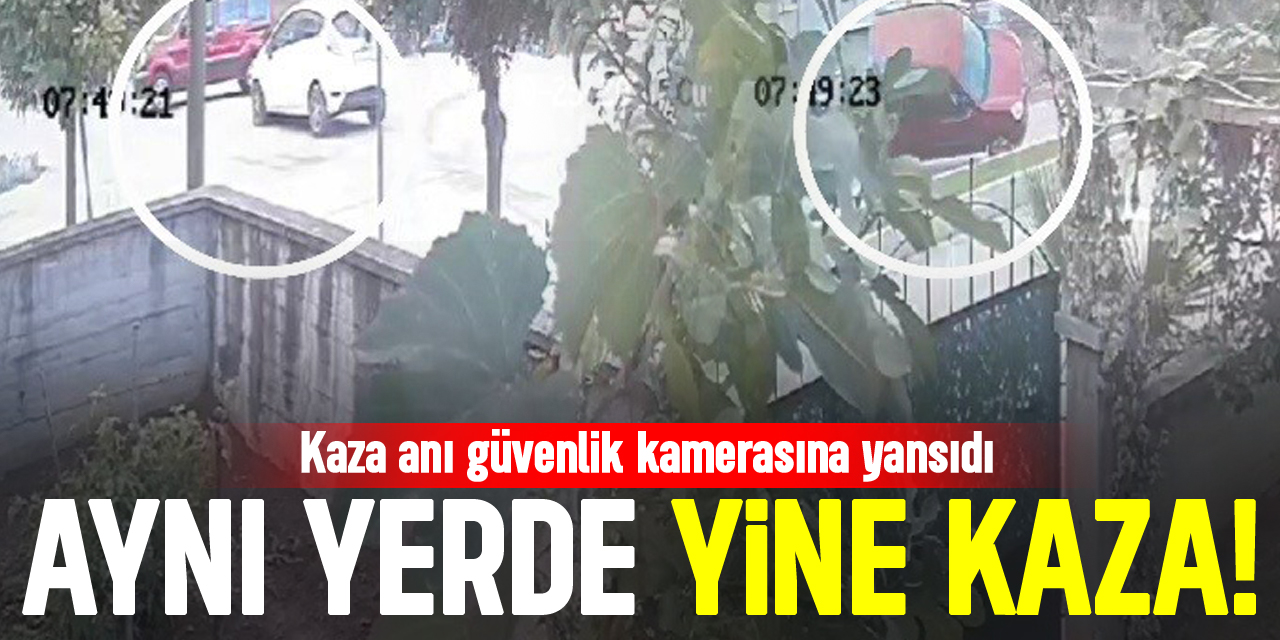 AYNI YERDE YİNE KAZA!