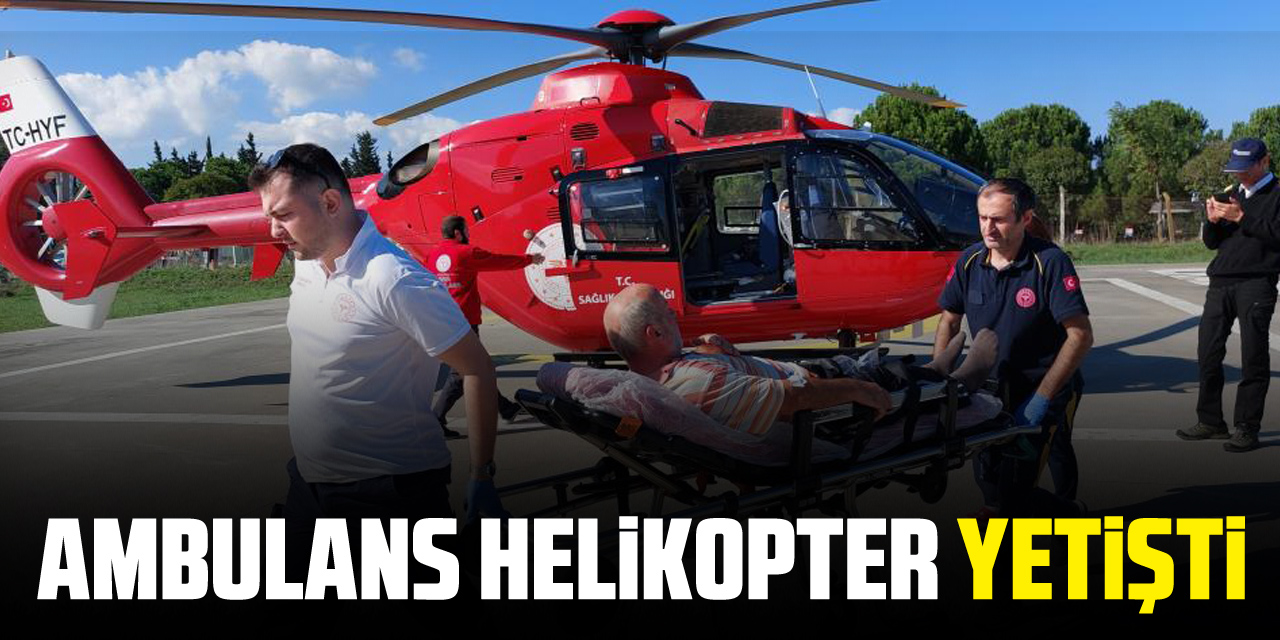 Ambulans Helikopter Yetişti