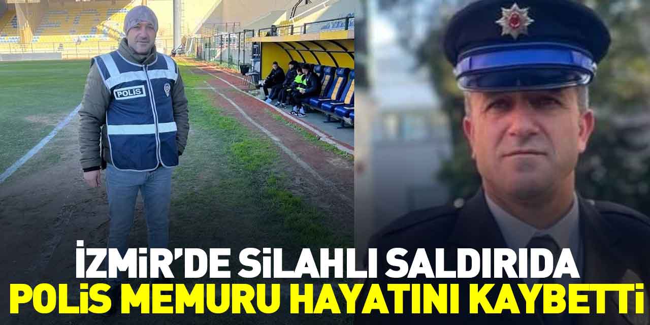 Silahlı saldırıda polis memuru hayatını kaybetti