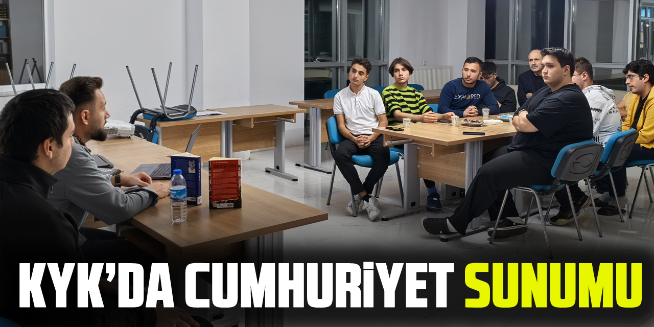 KYK’da Cumhuriyet Sunumu