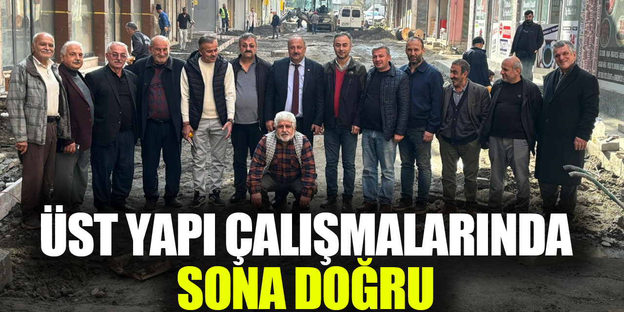 Üst Yapı Çalışmalarında Sona Doğru