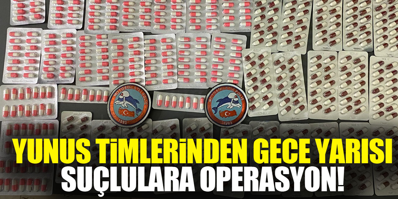 Yunus Timlerinden Gece Yarısı Suçlulara Operasyon!