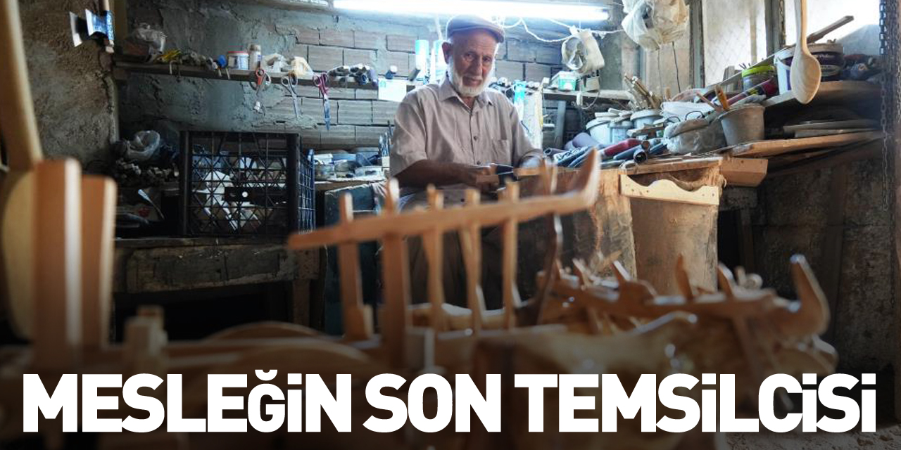 Mesleğin son temsilcisi