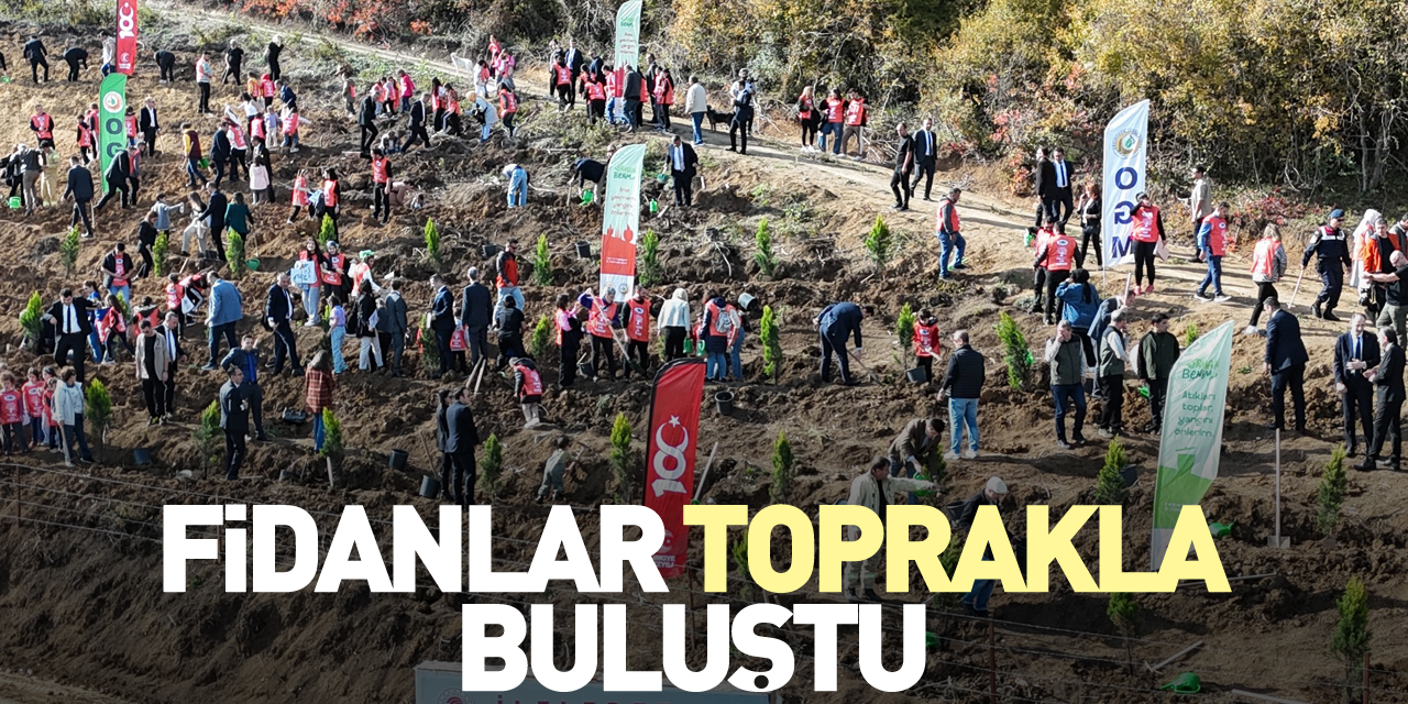 Fidanlar Toprakla Buluştu