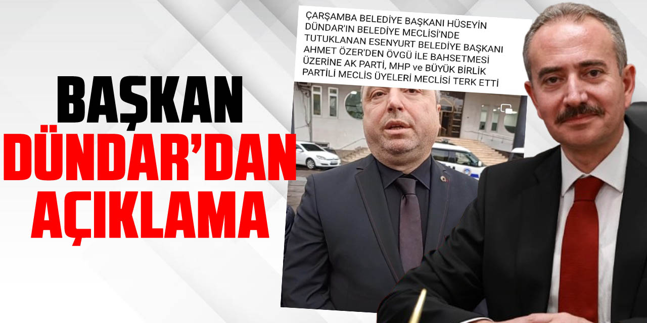 Başkan Dündar’dan Açıklama