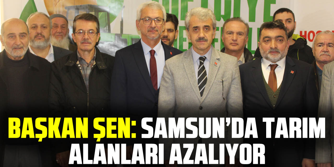 Samsun’da Tarım Alanları Azalıyor