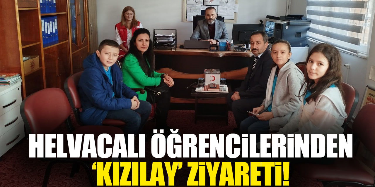 Helvacalı Öğrencilerinden ‘Kızılay’ Ziyareti!