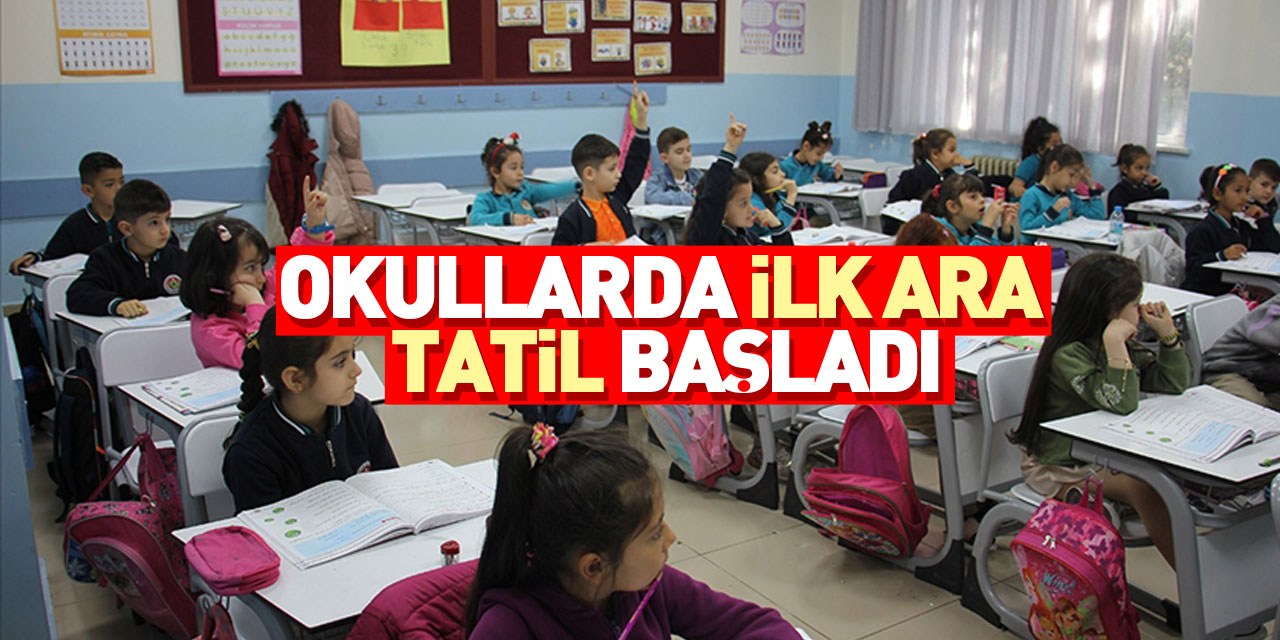 Ara tatil başladı