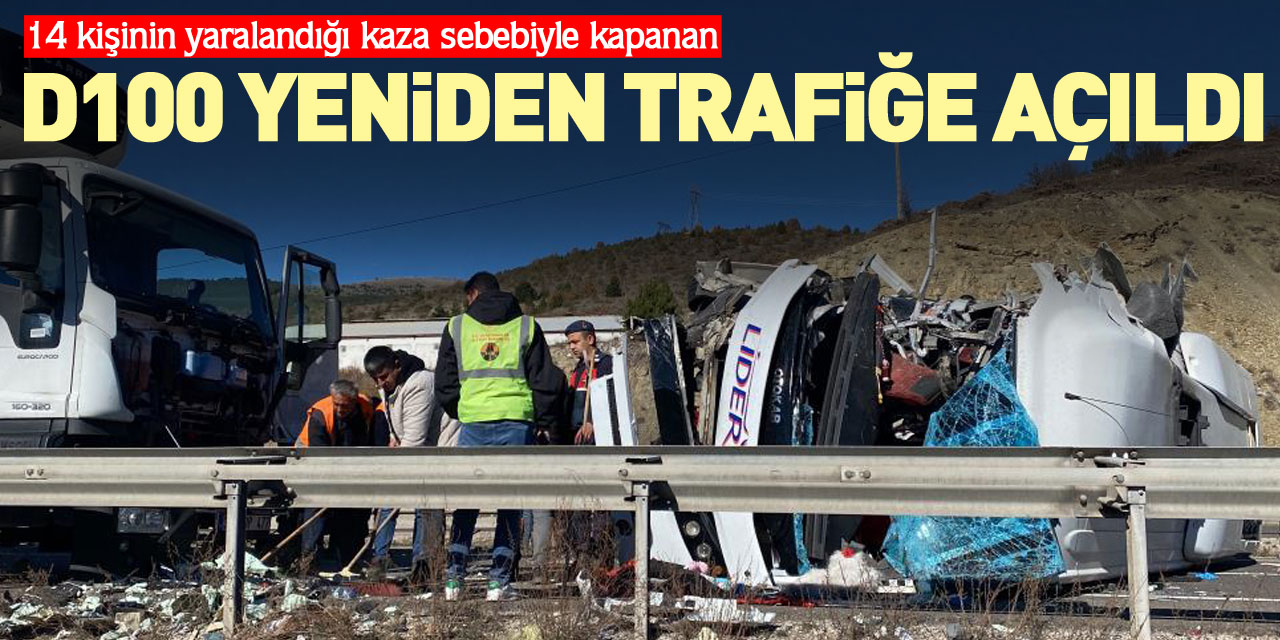 D100 yeniden trafiğe açıldı